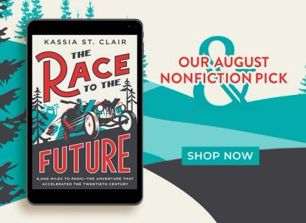 Our August Nonfiction Pick - The Race to the Future - Shop Now