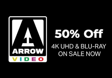 50% Off Arrow Video