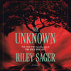 The Unknown: A Novel