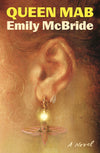 Queen Mab: A Novel