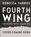 Fourth Wing, The Graphic Novel: Volume One (B&N Exclusive Edition)